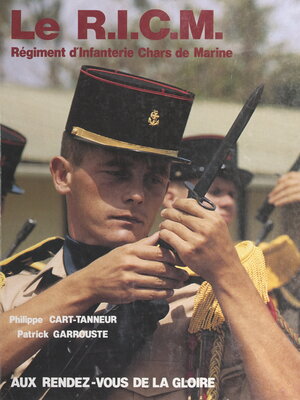 cover image of Le RICM, régiment d'infanterie des chars de Marine
